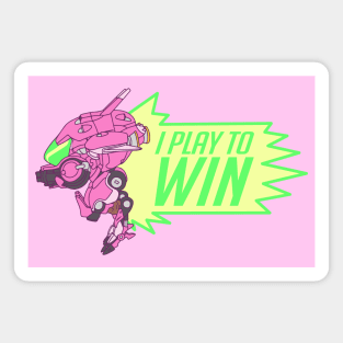 I Play to Win Magnet